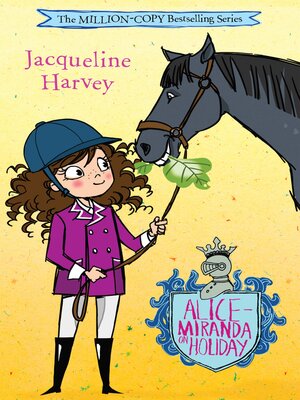 Alice-Miranda On Holiday - ebook